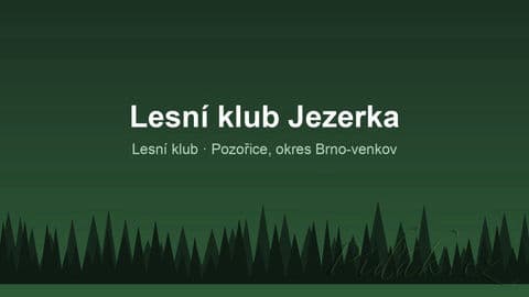Lesní klub Jezerka