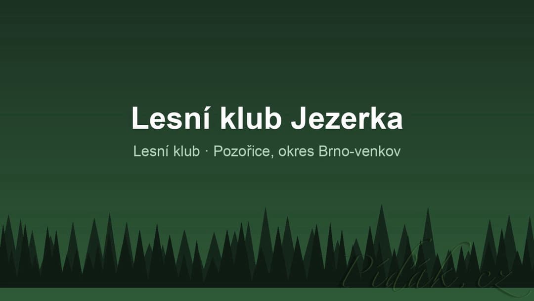 1. obrázek Lesní klub Jezerka 1. obrázek Lesní klub Jezerka