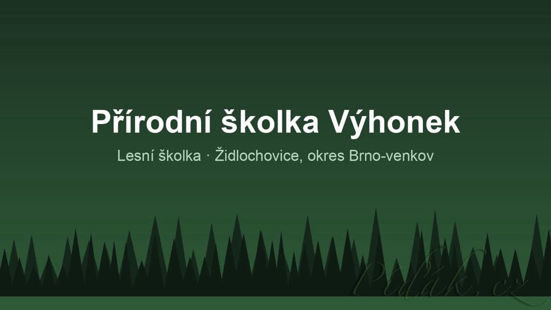 1. obrázek Přírodní školka Výhonek 1. obrázek Přírodní školka Výhonek