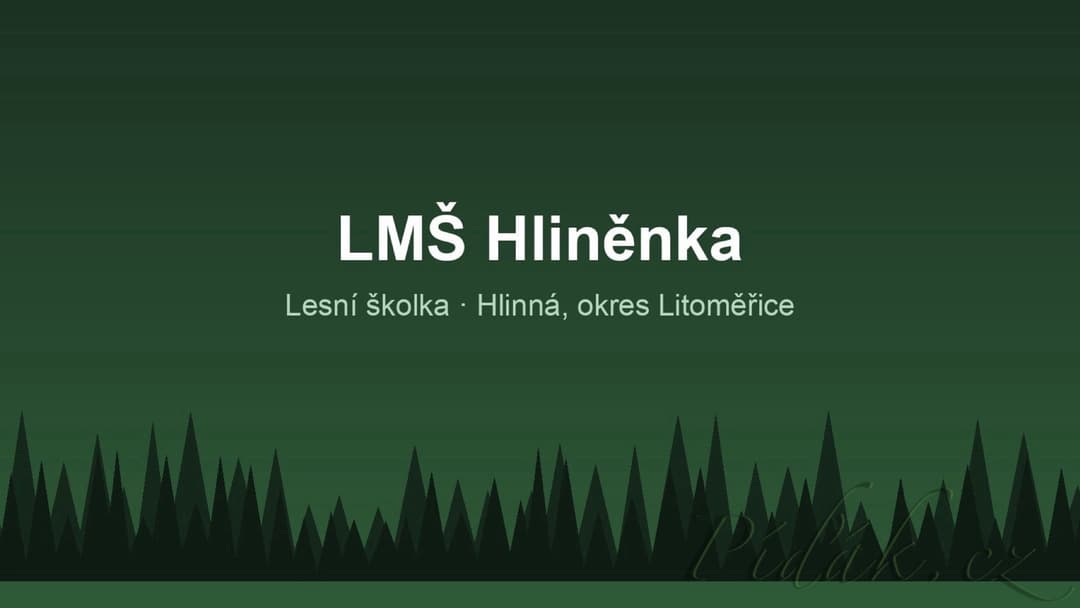 1. obrázek LMŠ Hliněnka 1. obrázek LMŠ Hliněnka