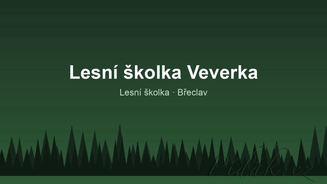 1. obrázek Lesní školka Veverka 1. obrázek Lesní školka Veverka